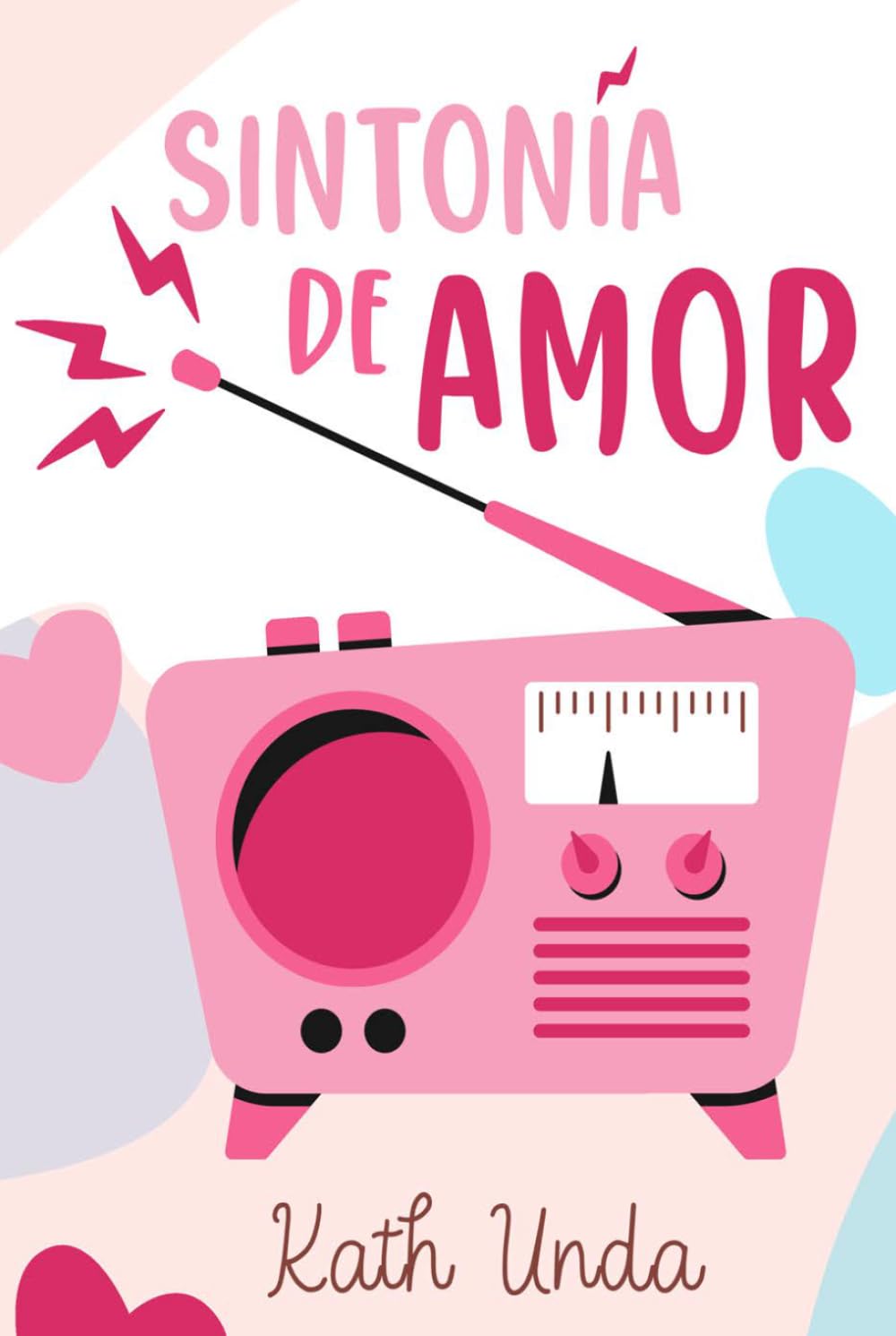 Sintonía de Amor (Spanish Edition)