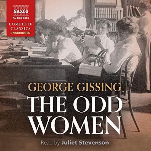 The Odd Women [Naxos] - George Robert Gissing