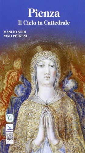Pienza. Il cielo in cattedrale