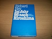 Im Jahr 95 nach Hiroshima: Roman 3455028209 Book Cover
