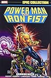 Power Man and Iron Fist Epic Collection: Doombringer
