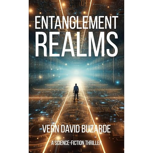 Entanglement Realms Audiolibro Por Vern David Buzarde arte de portada