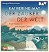 Produktbild Der Zauber der Welt. Trost finden in unruhigen Zeiten: Ungekürzte Lesung mit Bettina Hoppe (1 mp3-CD)
