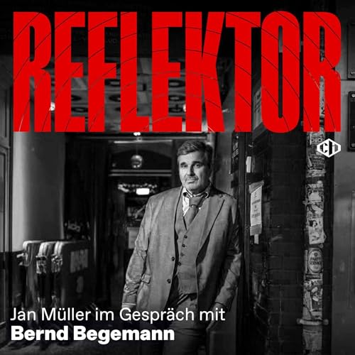 Bernd Begemann &ndash; Teil 1: &bdquo;B&uuml;hnenf&auml;higkeiten kann man nicht auf einer Pop-Akademie lernen&ldquo;