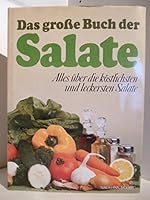 Das große Buch der Salate B00BO6JTGU Book Cover
