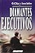 Diamantes ejecutivos (Negocios) (Spanish Edition)