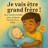 larrivee p-09 parlour  Je vais être grand frère ! – Une histoire tendre pour préparer l’arrivée d’un bébé, dès 2 ans: Un album illustré pour aider les enfants à comprendre l’arrivée d’un petit frère ou d’une petite sœur
