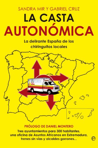 La casta autonómica (Actualidad (esfera))