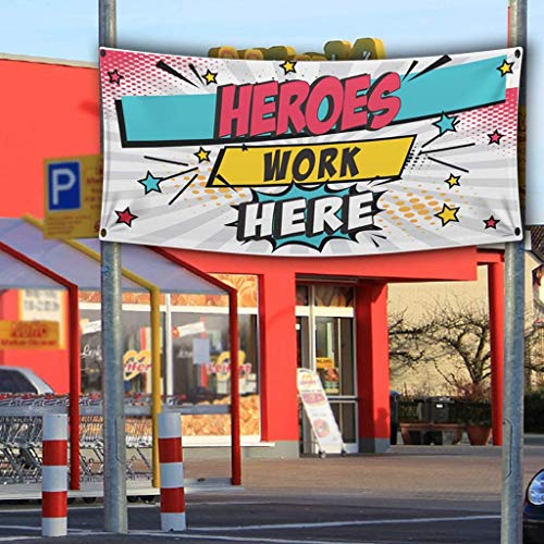 VictoryStore Banner Heroes Work Here Waterproof Vinyl Banner, 3x6 Feet
