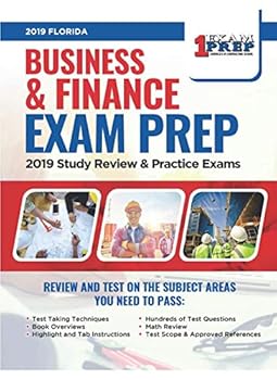 Paperback Florida Business & Finance Contractor Exam Prep: 2019 Study & Review - Practice Exams Book