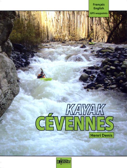 Kayak Cévennes : Edition bilingue français-anglais