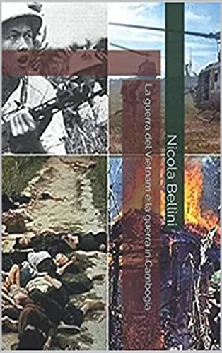 La guerra del Vietnam e la guerra in Cambog