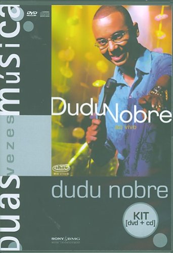 Dudu Nobre Ao Vivo (Kit Dvd + Cd) - Dudu Nobre