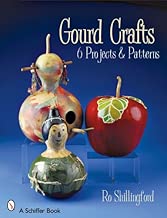 Gourd Crafts: 6 Projects & Patterns