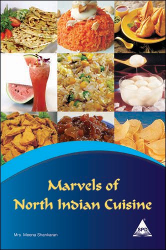 Marvels of North Indian Cuisine