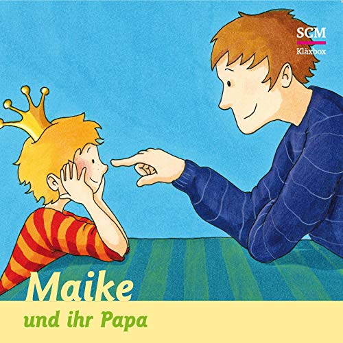 Maike Und Ihr Papa Audio Download Amazon In Barbel Loffel