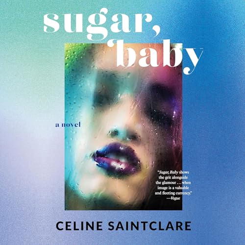 Sugar, Baby by Celine Saintclare episode artwork