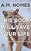 This Book Will Save Your Life
