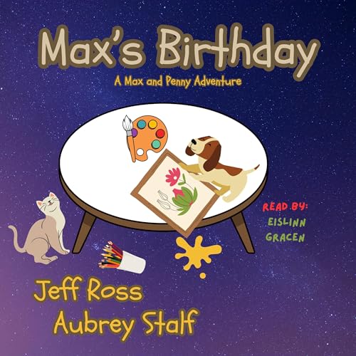 Max's Birthday by Jeff Ross, Aubrey Stalf episode artwork