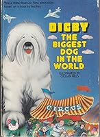 Digby: The Biggest Dog in the World 0904312003 Book Cover
