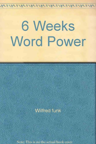 6 Weeks Word Power 0671804200 Book Cover