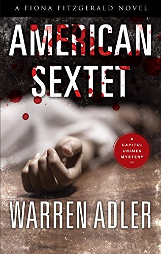 American Sextet: An Unforgettable Women's Sleuth Detective Action and Adventure (The Fiona Fitzgerald Mystery Series Book 2)