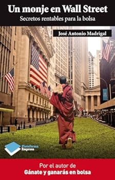 Paperback Un monje en Wall Street: Secretos rentables para la bolsa [Castillian] Book