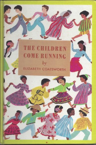 The children come running B0007E18WS Book Cover