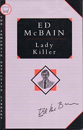 Lady Killer: An 87th Precinct Novel 1562871005 Book Cover