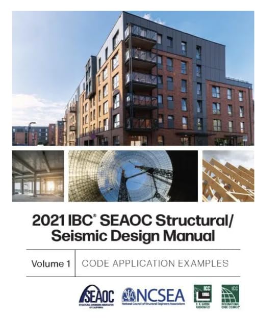 Seaoc Icon 2021 Ibc Seaoc Structural Seismic Design Manual Volume 1 Code ...