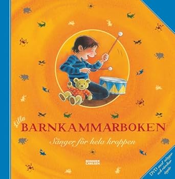 Sånger för hela kroppen - Book  of the Lilla barnkammarboken