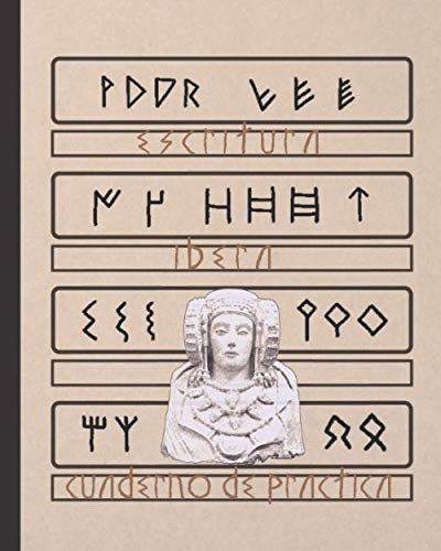 Iberic Script ESCRITURA IBERA: CUADERNO PAUTADO PARA LA PRÁCTICA DE LA CALIGRAFÍA Y ...