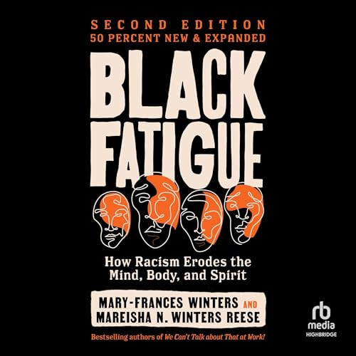 Black Fatigue (Second Edition) Audiolibro Por Mary-Frances Winters, Mareisha N. Winters Reese arte de portada
