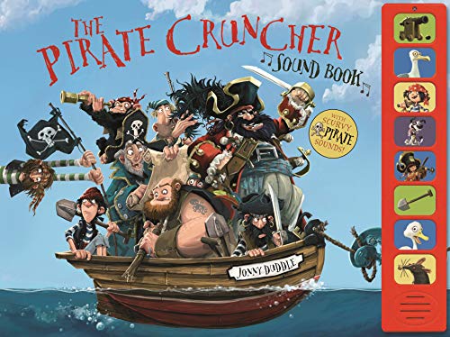 The Pirate-Cruncher (Sound Book) (Jonny Duddle)