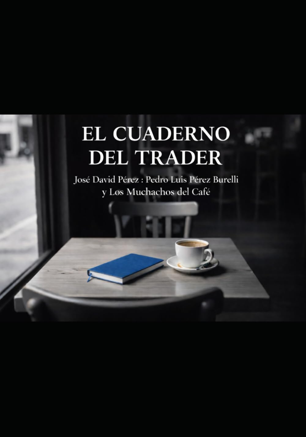 El Cuaderno del Trader