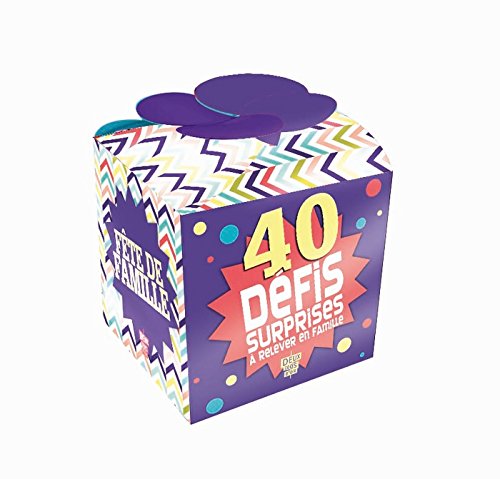 40 DEFIS SURPRISES A RELEVER EN FAMILLE