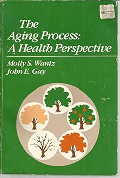 Paperback The aging process: A health perspective Book