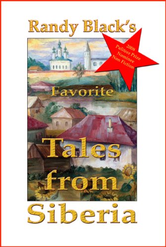 Tales from Siberia