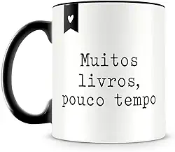 Caneca Muitos livros Pouco tempo