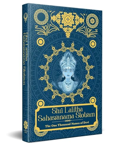 Image of Shri Lalita Sahasranama Stotram: The one Thousand Name of Devi | श्री ललिता सहस्रनाम स्तोत्रम: देवी के एक हजार नाम [Premium Hardbound Edition]- (In ... Gift for Wisdom | Divine daily chanting