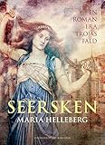  Seersken. En roman fra Trojas fald (Danish Edition)