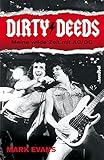 Dirty Deeds - Meine wilde Zeit mit AC/DC