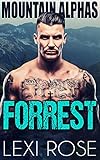  FORREST: A Curvy Woman, Mountain Man Romance (Mountain Alphas Book 3) (English Edition)