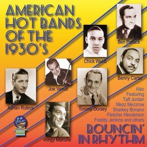 American Hot Bands Of The 1930S - Bouncing