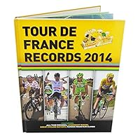 Tour De France Records 2014 1781770794 Book Cover