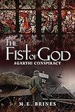 The Fist of God (The Argarthi Conspiracy)