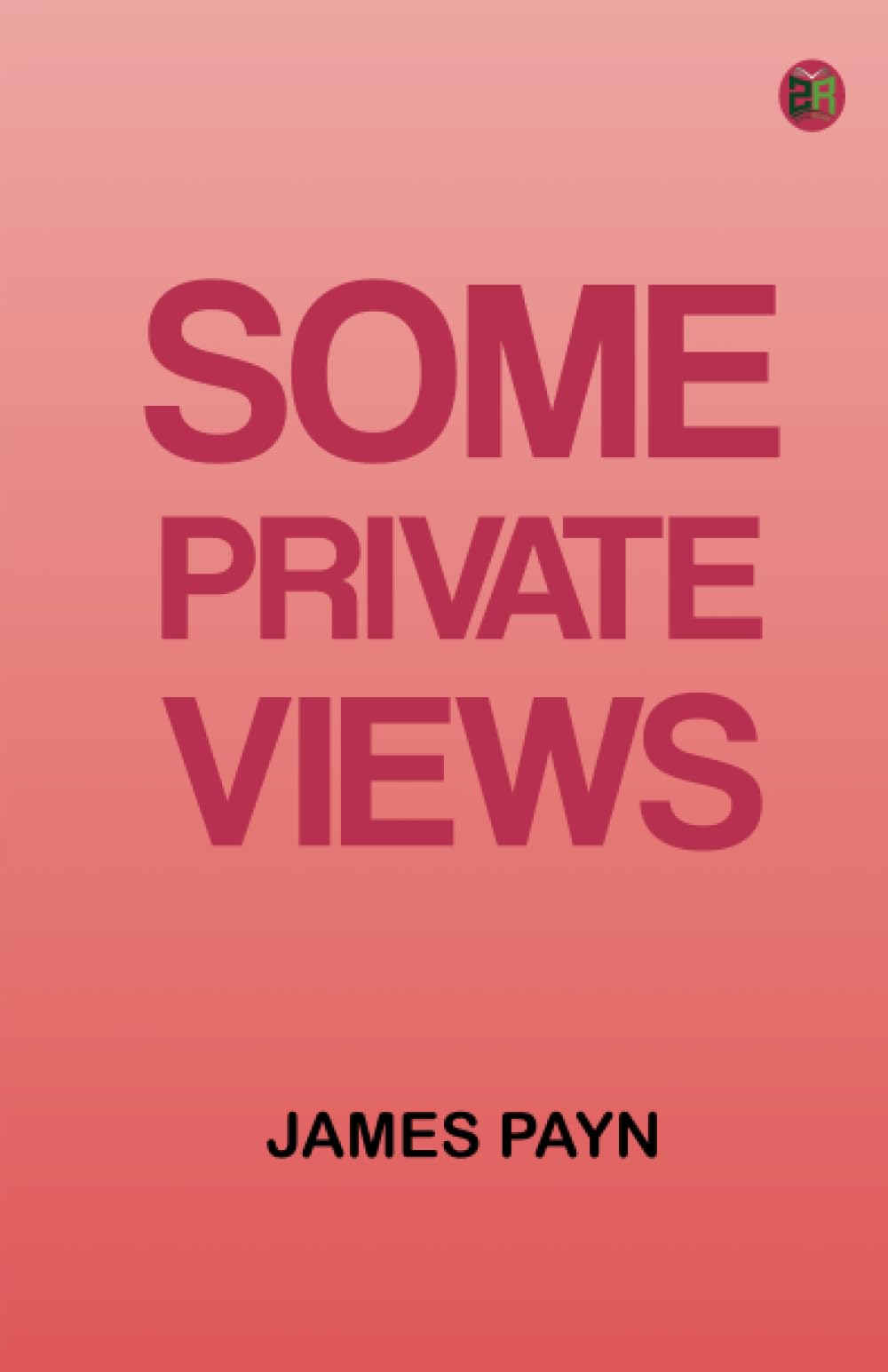 Some Private Views