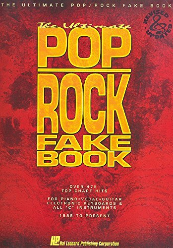 The Ultimate Pop/Rock Fake Book: Over 400 Top Chart Hits : For Piano ...