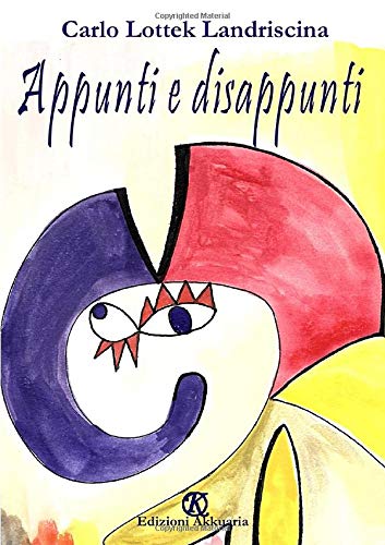 Appunti e disappunti