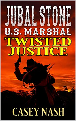 Twisted Justice (By: Casey Nash)